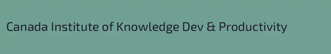 Canada Institute of Knowledge Dev & Productivity